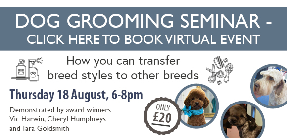 Dog Grooming Seminar - Transferable Skills - Online